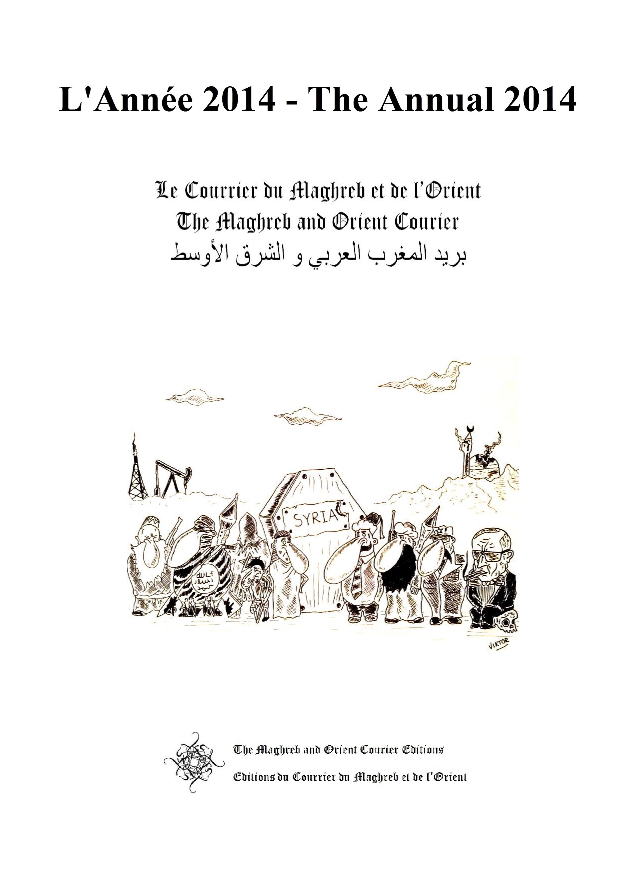The Maghreb and Orient Courrier 2014