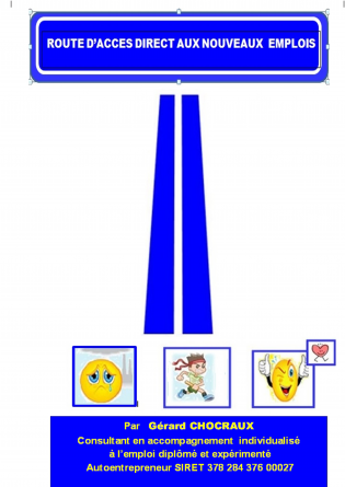 Route d'accès aux nouveaux emplois