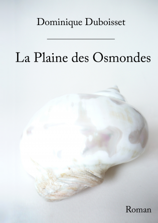 La Plaine des Osmondes