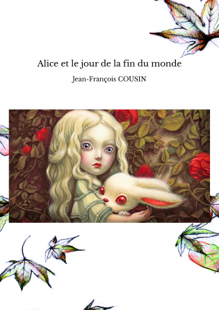 Alice et le jour de la fin du monde