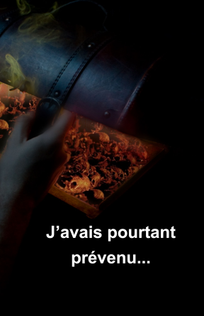 J'avais pourtant prévenu