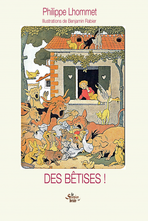 Des bêtises