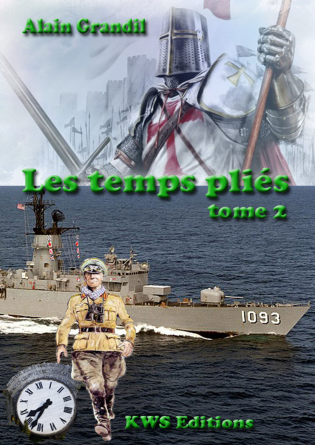 Les temps pliés tome 2