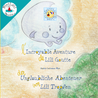 L'incroyable aventure de Lili Goutte