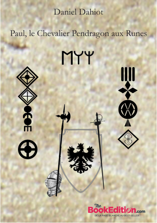 Paul, le Chevalier Pendragon aux Runes
