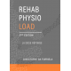 REHAB PHYSIO LAOD