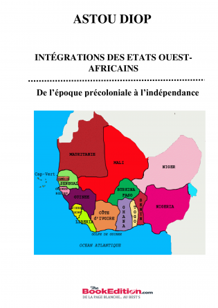 INTÉGRATIONS DES ÉTATS OUEST-AFRICAINS