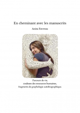 En cheminant avec les manuscrits