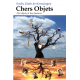 Chers Objets