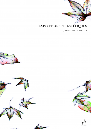 EXPOSITIONS PHILATÉLIQUES 