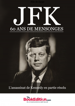 JFK 60 ANS DE MENSONGES