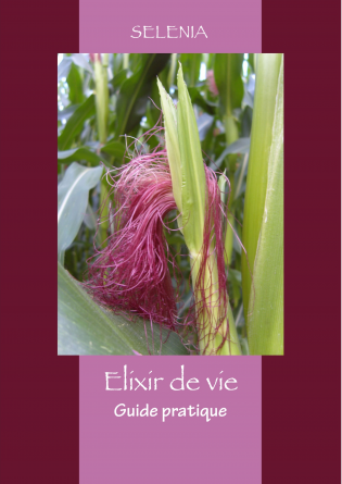 Elixir de vie, guide pratique