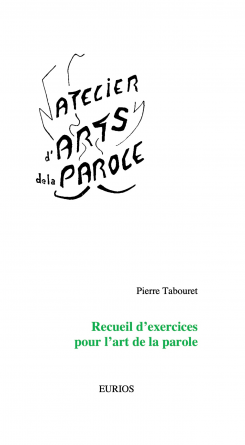 Exercices pour l'art de la parole