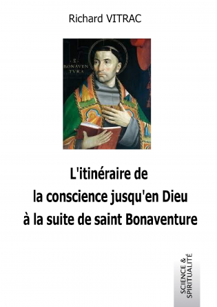 L'itinéraire de la conscience à Dieu