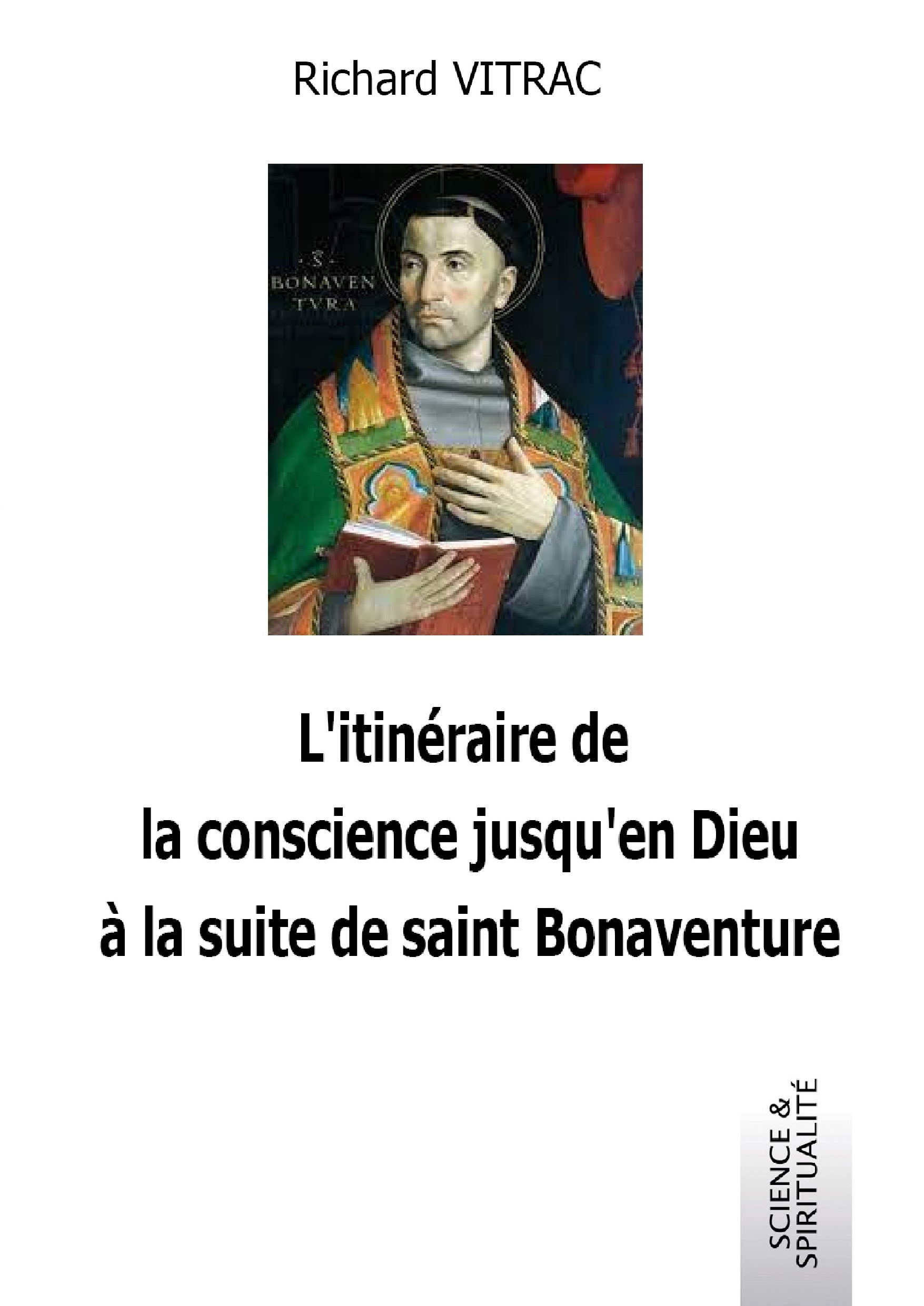 L'itinéraire de la conscience à Dieu