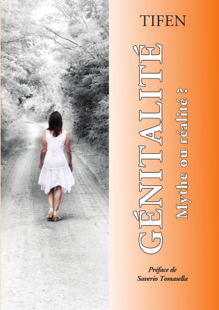 Génitalité - Mythe ou Réalité ?