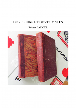 DES FLEURS ET DES TOMATES