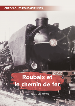 Roubaix et le chemin de fer