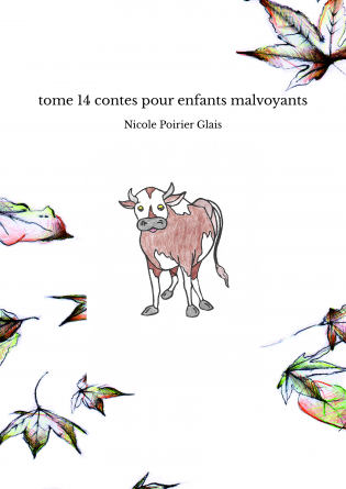 tome 14 contes pour enfants malvoyants