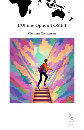 L'Ultime Option TOME 1