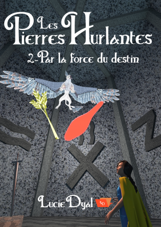 Les Pierres Hurlantes tome 2