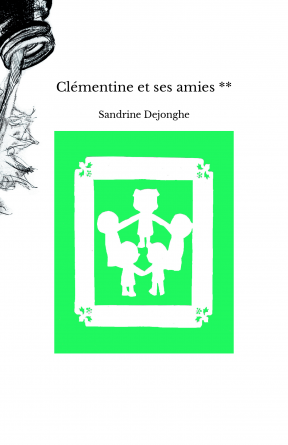 Clémentine et ses amies **