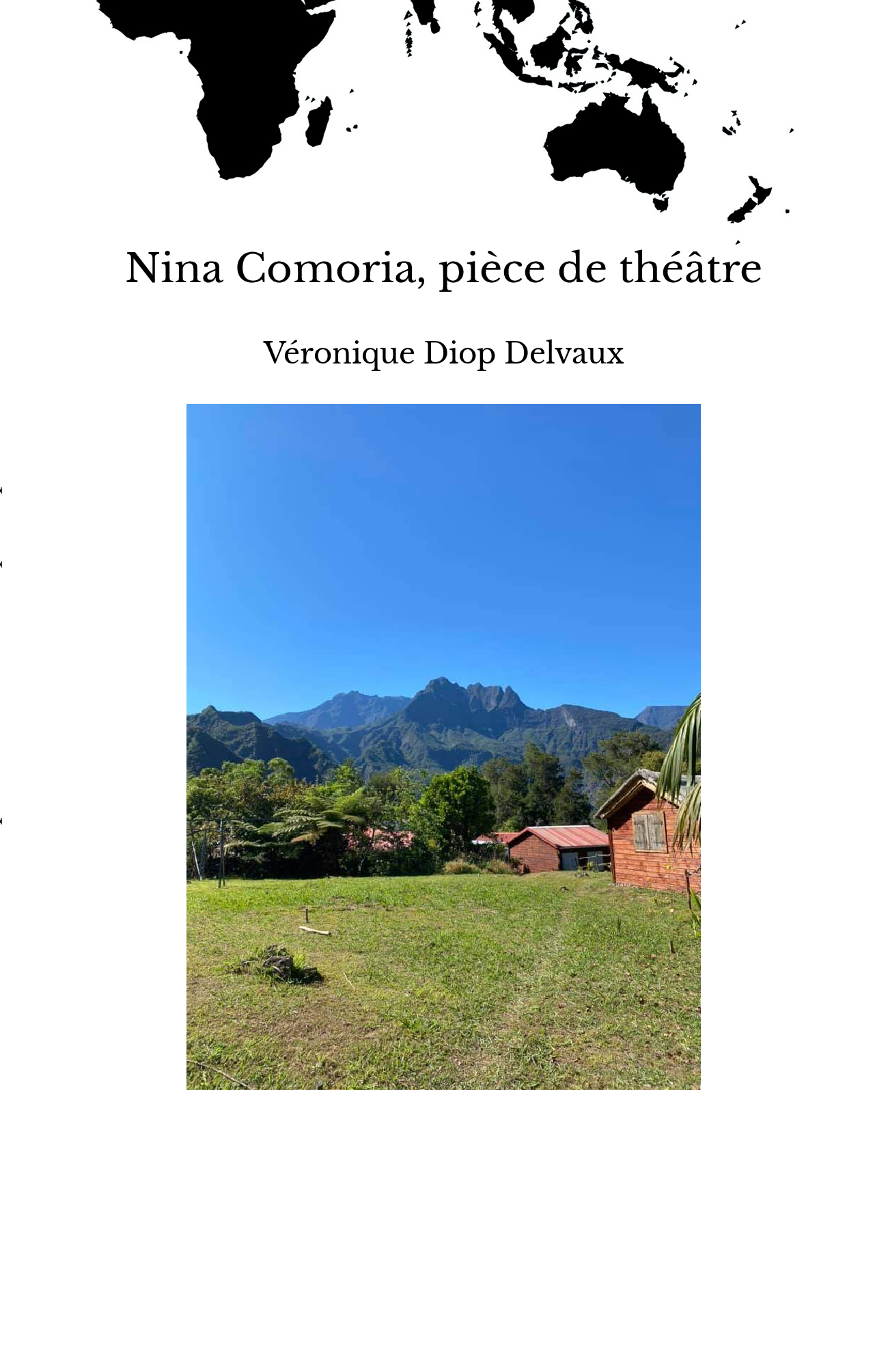 Nina Comoria, pièce de théâtre