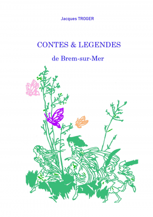 CONTES & LÉGENDES de Brem-sur-Mer