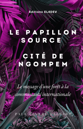 Le Papillon Source – Cité de NGOMPEM