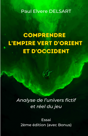 Comprendre l’Empire Vert d’Orient et d