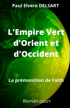 L'Empire Vert d'Orient et d'Occident