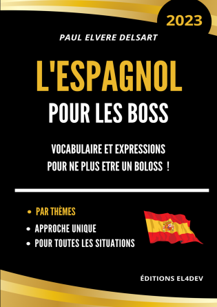 L'Espagnol pour les boss