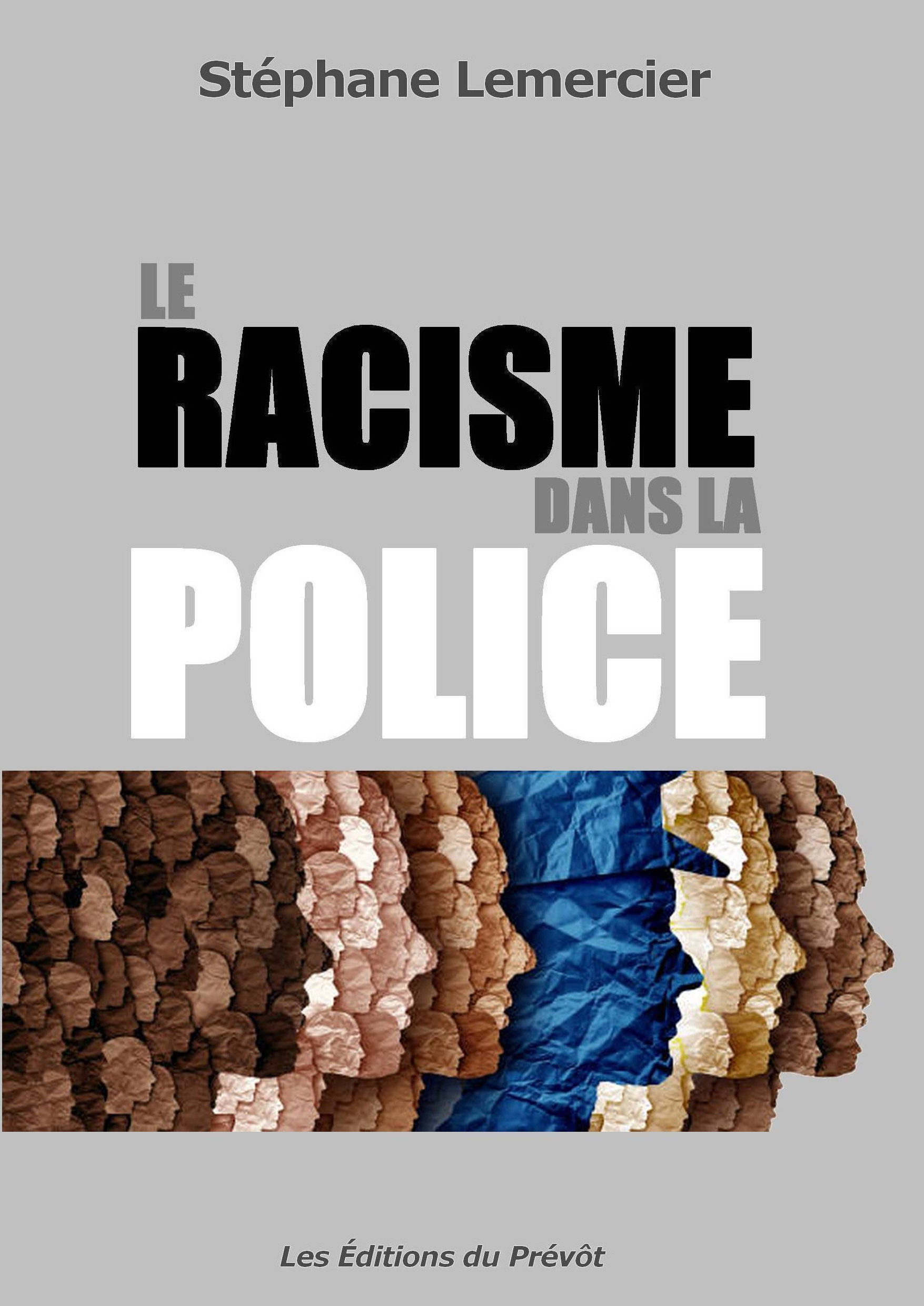 Le racisme dans la police
