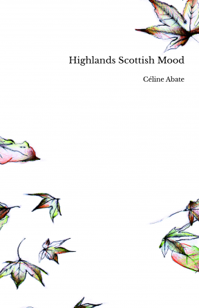 Highlands Scottish Mood