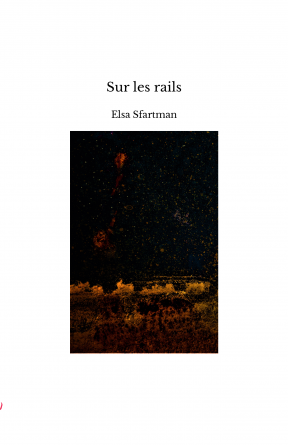 Sur les rails