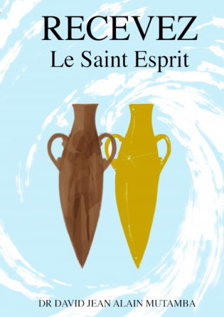 RECEVEZ LE SAINT ESPRIT