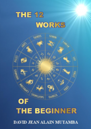 THE 12 WORKS OF THE BEGINNER