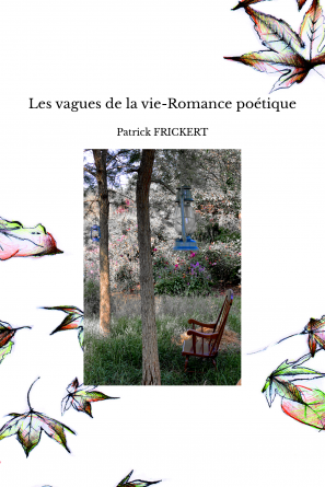 Les vagues de la vie-Romance poétique