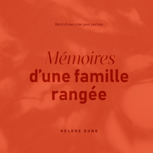 Mémoires d'une famille rangée