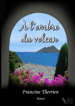 À l'Ombre du Volcan