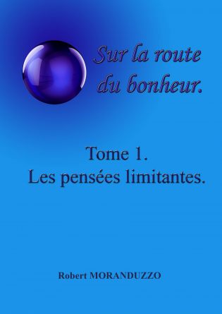 Le livre du bonheur Tome 1