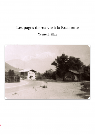 Les pages de ma vie à la Braconne