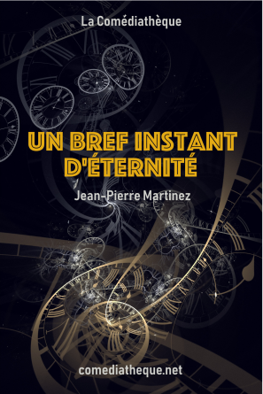 Un bref instant d'éternité