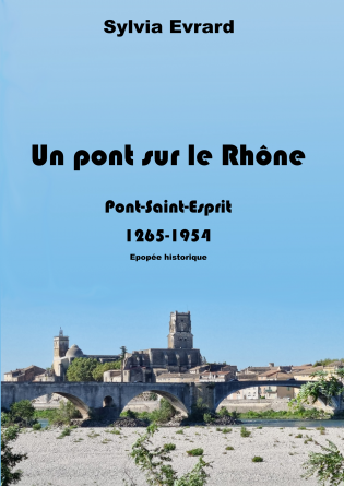 Un pont sur le Rhône