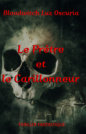 Le Prêtre et le Carillonneur