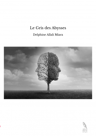 Le Gris des Abysses