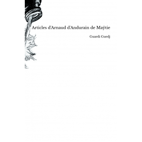Articles d'Arnaud d'Andurain de Maÿtie Cyriel d\'Anchaludrain