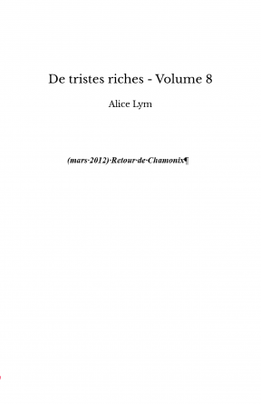 De tristes riches - Volume 8