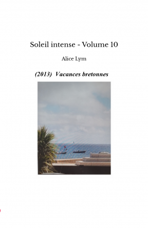 Soleil intense - Volume 10