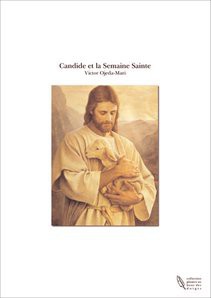 Candide et la Semaine Sainte